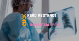 Experience of 500 implantable port placements 1 iv port