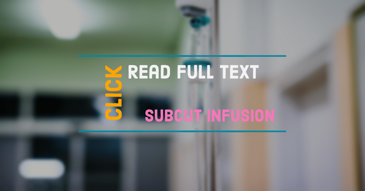 How to improve knowledge about hypodermoclysis - Full Text 15 subcut