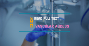 Infusion phlebitis clearest predictor of a poor vascular access care - Full Text 7 vascular access