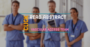 Polish nurse-led vascular access team 28 vascular access team