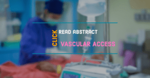 Safety of mid-thigh exit site vascular access devices 11 vascular access
